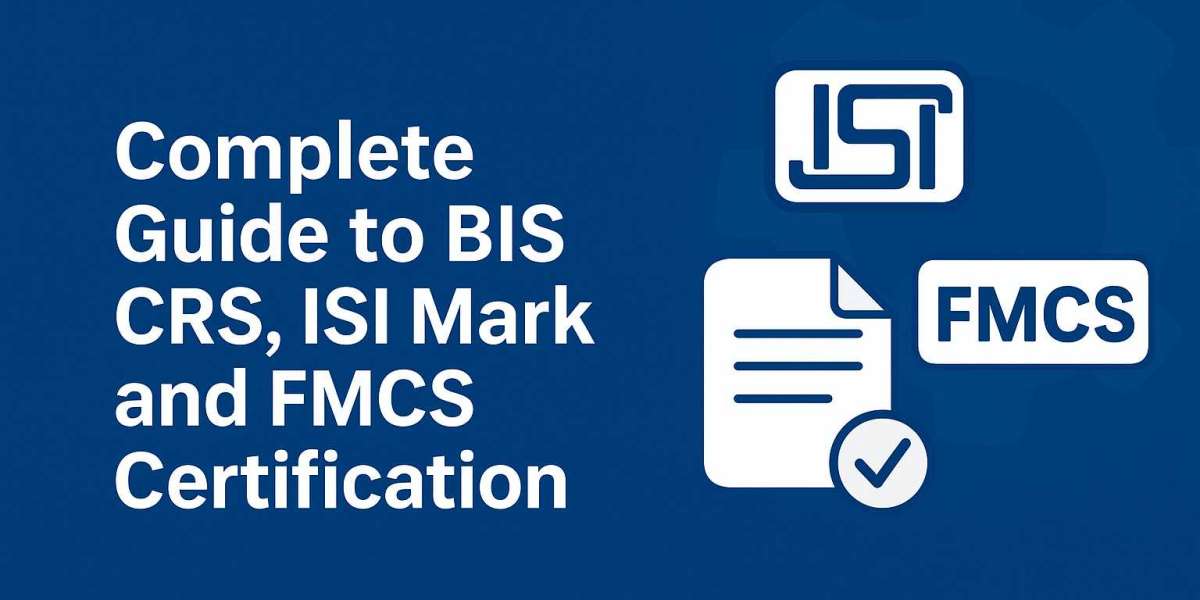 How BIS CRS, ISI Mark, and FMCS Certification Boost Product Compliance in India