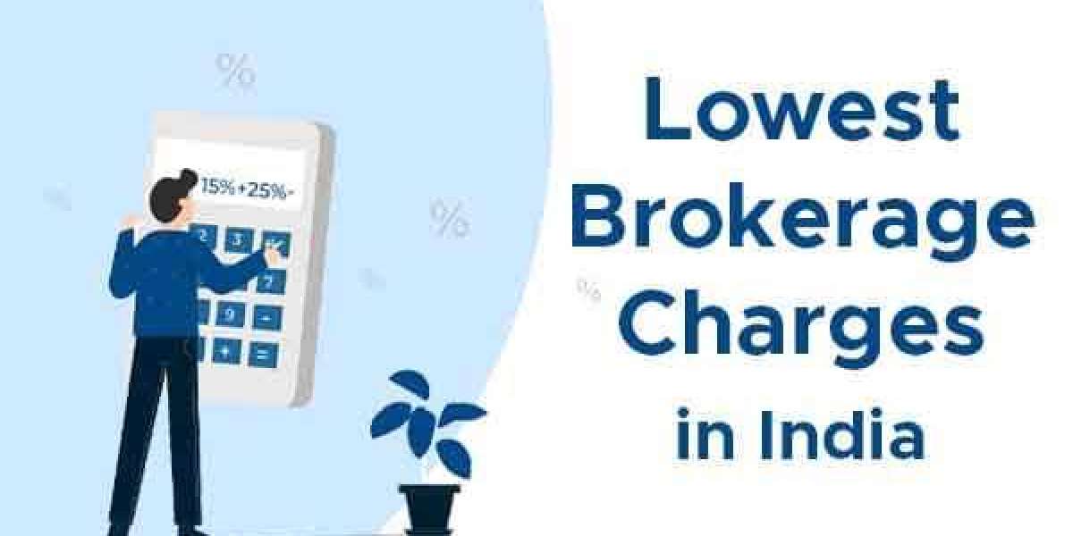 How to Choose a Broker Offering the Lowest Brokerage Charges